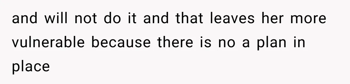 Parents Expect Daughter To Become Disabled Sister’s Lifetime Guardian, She Demands Full Inheritance and will not do it and that leaves her more vulnerable because there is no a plan in place