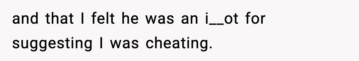 Husband Refuses To Hold Newborn, Claims Baby Isn’t His—Wife Drops A Brutal Truth Bomb and that I felt he was an i__ot for suggesting I was cheating.