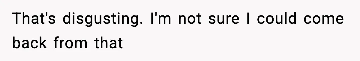 Husband Refuses To Hold Newborn, Claims Baby Isn’t His—Wife Drops A Brutal Truth Bomb That's disgusting. I'm not sure I could come back from that