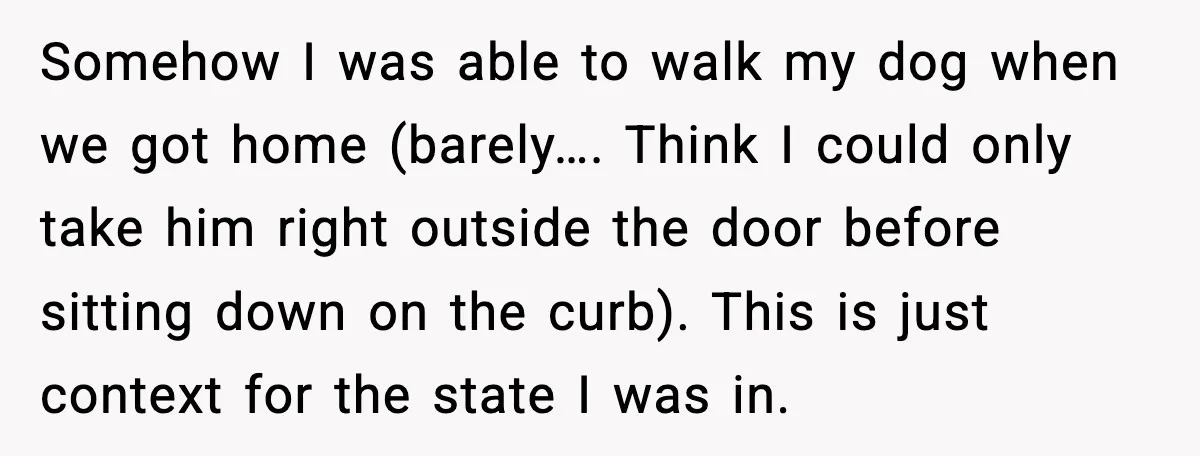 Boyfriend Blames Girlfriend’s Drinking After Intimacy She Doesn’t Remember Somehow I was able to walk my dog when we got home (barely…. Think I could only take him right outside the door before sitting down on the curb). This...