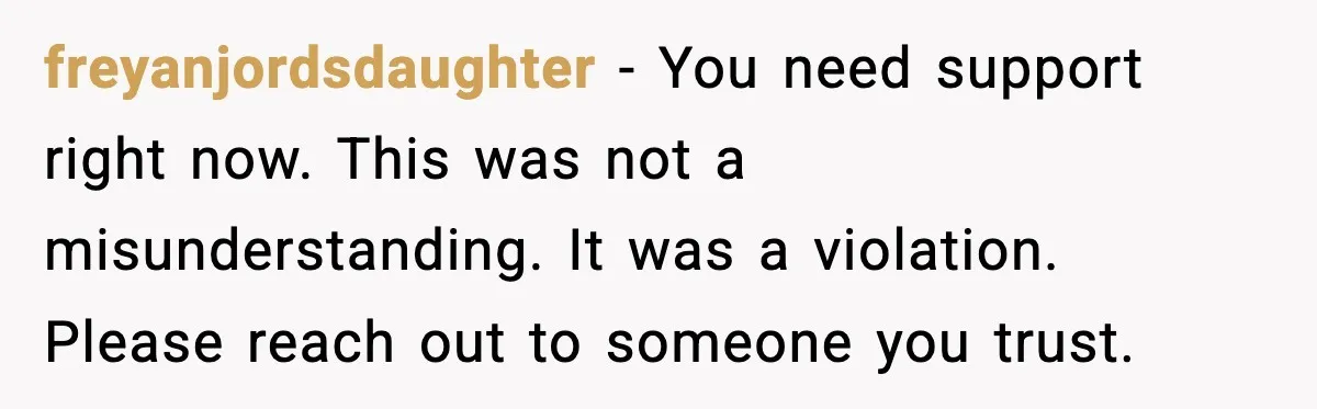 Boyfriend Blames Girlfriend’s Drinking After Intimacy She Doesn’t Remember freyanjordsdaughter - You need support right now. This was not a misunderstanding. It was a violation. Please reach out to someone you trust.
