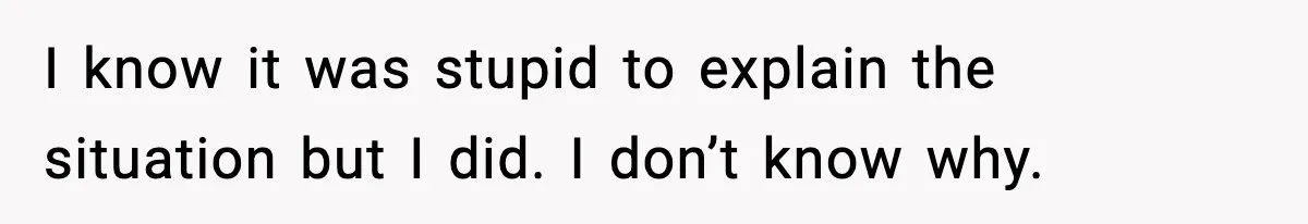 Doctor Warns Pregnant Woman Of High-Risk Condition, Her Husband Still Thinks He Knows Better I know it was stupid to explain the situation but I did. I don’t know why.