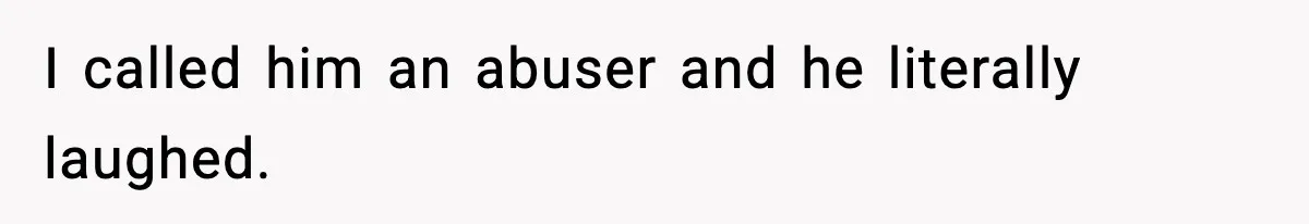 Doctor Warns Pregnant Woman Of High-Risk Condition, Her Husband Still Thinks He Knows Better I called him an abuser and he literally laughed.