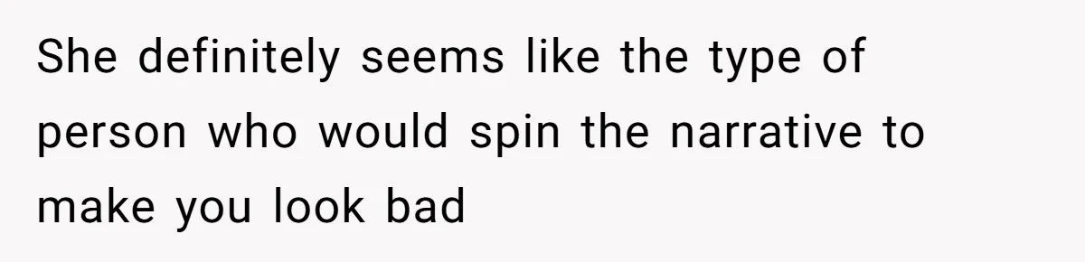 Wife Cheats For Eight Years, Then Accuses Husband Of “Blindsiding” Her With Divorce She definitely seems like the type of person who would spin the narrative to make you look bad