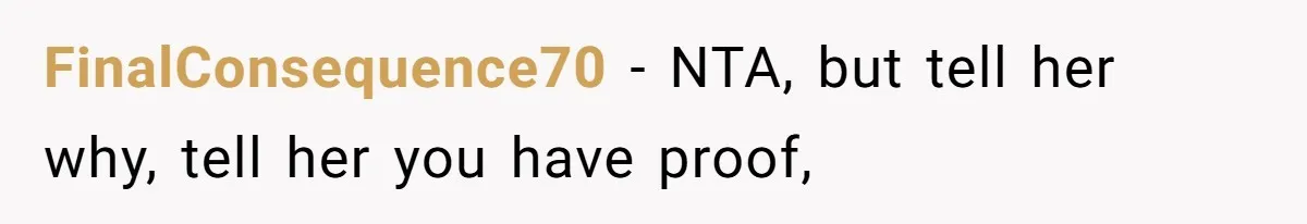 Wife Cheats For Eight Years, Then Accuses Husband Of “Blindsiding” Her With Divorce FinalConsequence70 − NTA, but tell her why, tell her you have proof,