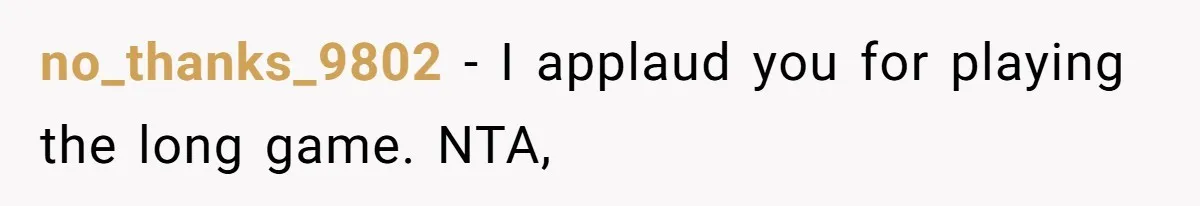 Wife Cheats For Eight Years, Then Accuses Husband Of “Blindsiding” Her With Divorce no_thanks_9802 − I applaud you for playing the long game. NTA,