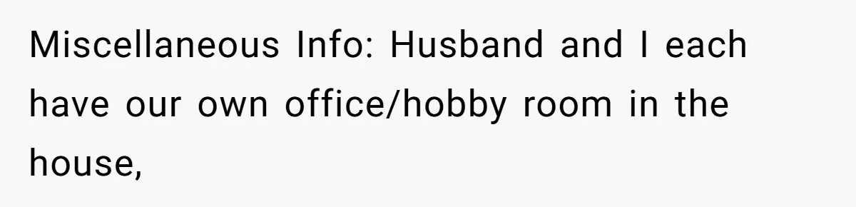 Wife Drops $5K On Gaming Gear, Husband Calls It “Financial Infidelity” And Wants Her To Return It Miscellaneous Info: Husband and I each have our own office/hobby room in the house,