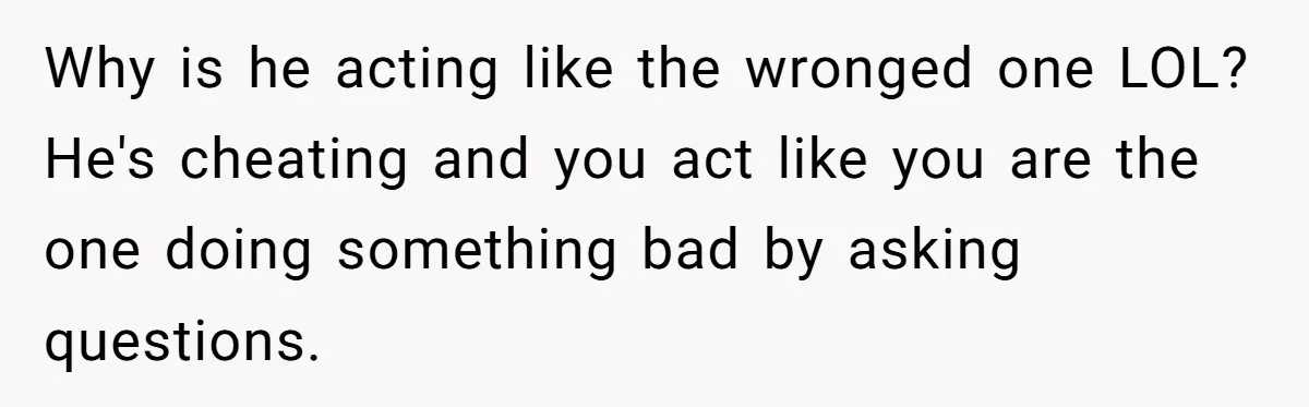 Girlfriend Uncovers Boyfriend Cheating On Warning Group, His Attitude At Her For Exposing Him Shocks Back Why is he acting like the wronged one LOL? He's cheating and you act like you are the one doing something bad by asking questions.