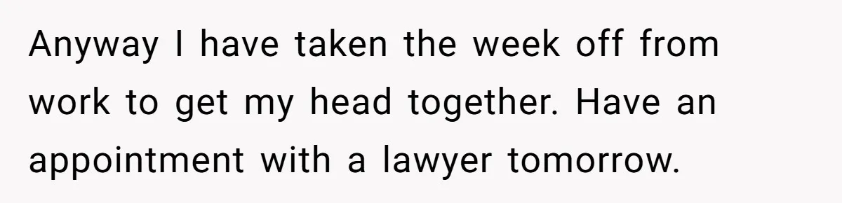Wife Drops $5K On Gaming Gear, Husband Calls It “Financial Infidelity” And Wants Her To Return It Anyway I have taken the week off from work to get my head together. Have an appointment with a lawyer tomorrow.