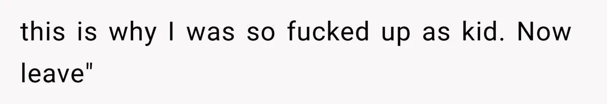 Dad Kicks Parents Out After They Mock His Daughter’s Piano Performance this is why I was so fucked up as kid. Now leave"