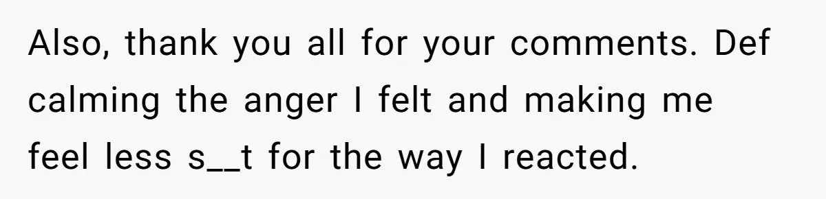 Dad Kicks Parents Out After They Mock His Daughter’s Piano Performance Also, thank you all for your comments. Def calming the anger I felt and making me feel less s__t for the way I reacted.
