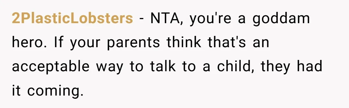 Dad Kicks Parents Out After They Mock His Daughter’s Piano Performance 2PlasticLobsters − NTA, you're a goddam hero. If your parents think that's an acceptable way to talk to a child, they had it coming.