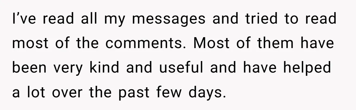Husband Says Wife’s Miscarriage ‘Ruined His Birthday’ - She Finally Calls Him a Disgrace I’ve read all my messages and tried to read most of the comments. Most of them have been very kind and useful and have helped a lot over the past...