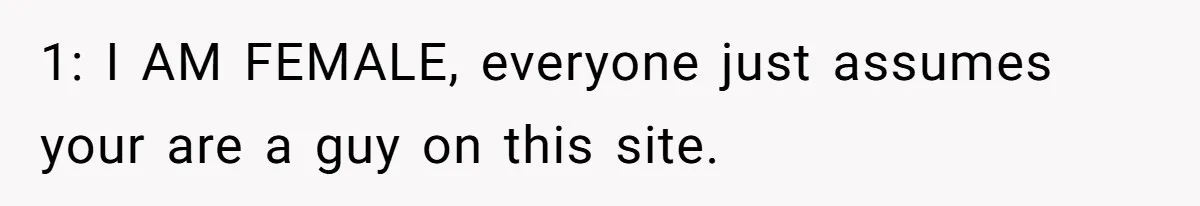 Nosy Older Woman Reads Stranger’s Private Texts On Train And Gets Brutal Four-Word Reality Check 1: I AM FEMALE, everyone just assumes your are a guy on this site.