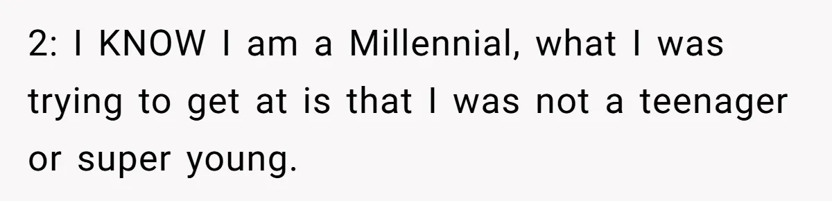 Nosy Older Woman Reads Stranger’s Private Texts On Train And Gets Brutal Four-Word Reality Check 2: I KNOW I am a Millennial, what I was trying to get at is that I was not a teenager or super young.