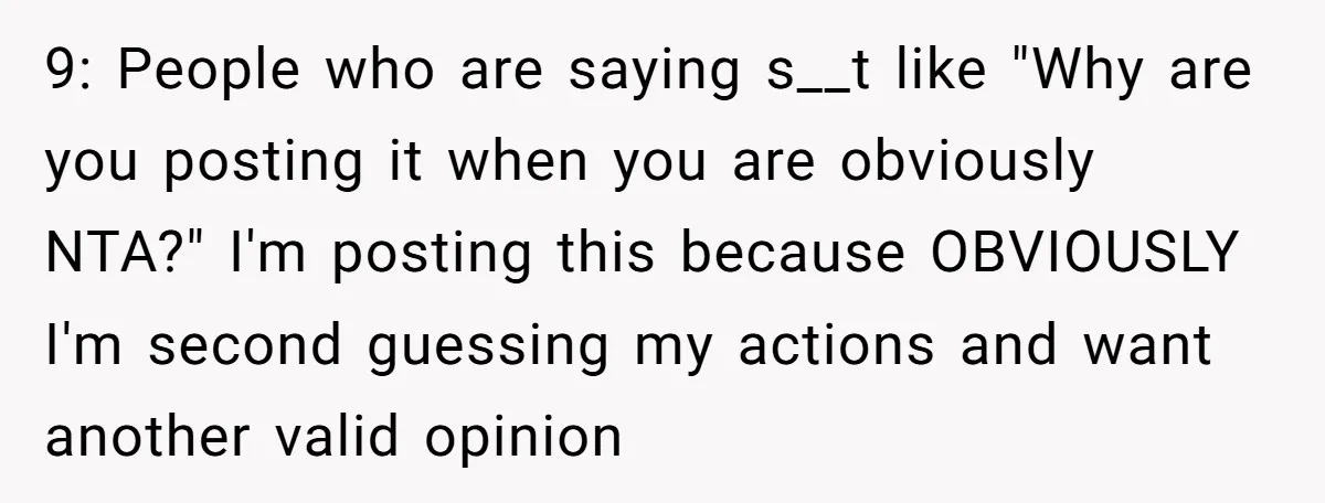 Nosy Older Woman Reads Stranger’s Private Texts On Train And Gets Brutal Four-Word Reality Check 9: People who are saying s__t like "Why are you posting it when you are obviously NTA?" I'm posting this because OBVIOUSLY I'm second guessing my actions and want another...