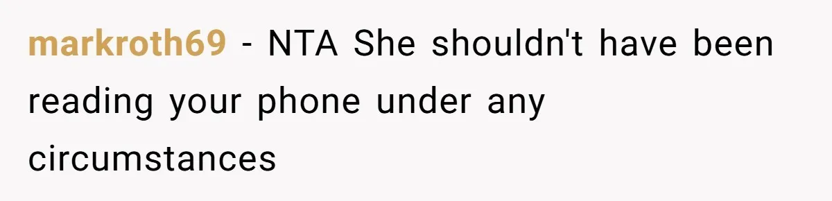 Nosy Older Woman Reads Stranger’s Private Texts On Train And Gets Brutal Four-Word Reality Check markroth69 − NTA She shouldn't have been reading your phone under any circumstances