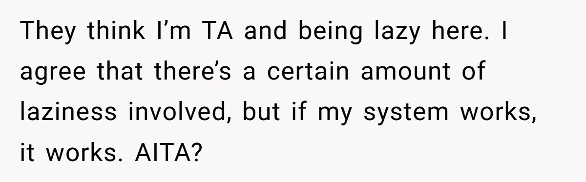 Teen Turns Thrift Shopping Into Easy Cash Flow, Parents Demand He Trades It For Real Hardship They think I’m TA and being lazy here. I agree that there’s a certain amount of laziness involved, but if my system works, it works. AITA?