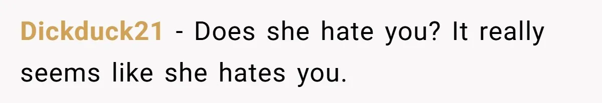 His Wife Hijacked His Entire Staycation - and Now He’s One Snap Away from Exploding Dickduck21 − Does she hate you? It really seems like she hates you.