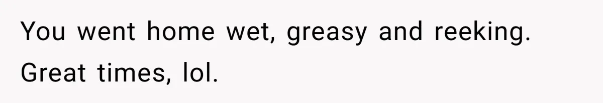 Server Tries To Save Customer $20, Customer Insists On Overpaying For Empty Quesadillas Anyway You went home wet, greasy and reeking. Great times, lol.
