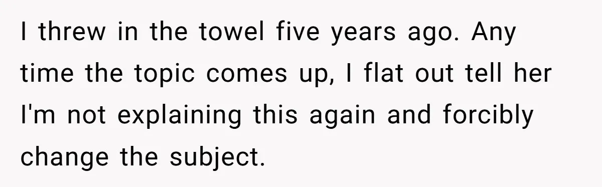 Wife Still Doesn’t Get Why Movies Have Black Bars, Husband Lets Her Look Foolish In Front Of Friends I threw in the towel five years ago. Any time the topic comes up, I flat out tell her I'm not explaining this again and forcibly change the subject.