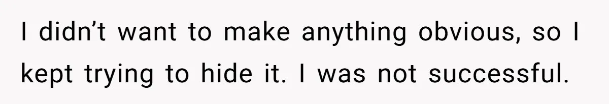 Guy Keeps Pads And Tampons For Guests, But His Sister Thinks He’s ‘Forcing Himself’ Into Women’s Issues I didn’t want to make anything obvious, so I kept trying to hide it. I was not successful.