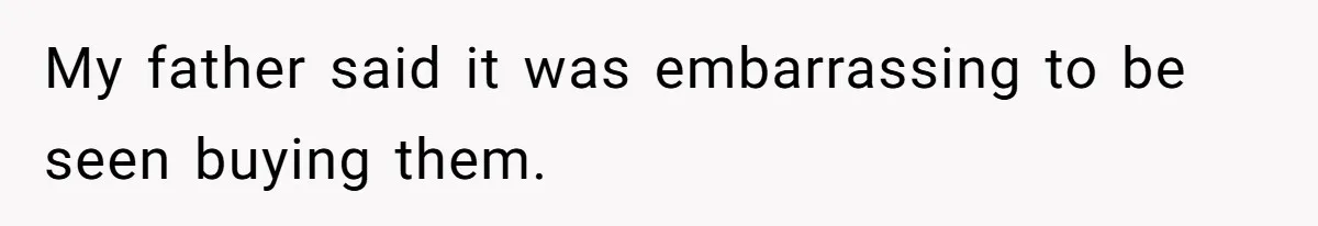 Guy Keeps Pads And Tampons For Guests, But His Sister Thinks He’s ‘Forcing Himself’ Into Women’s Issues My father said it was embarrassing to be seen buying them.