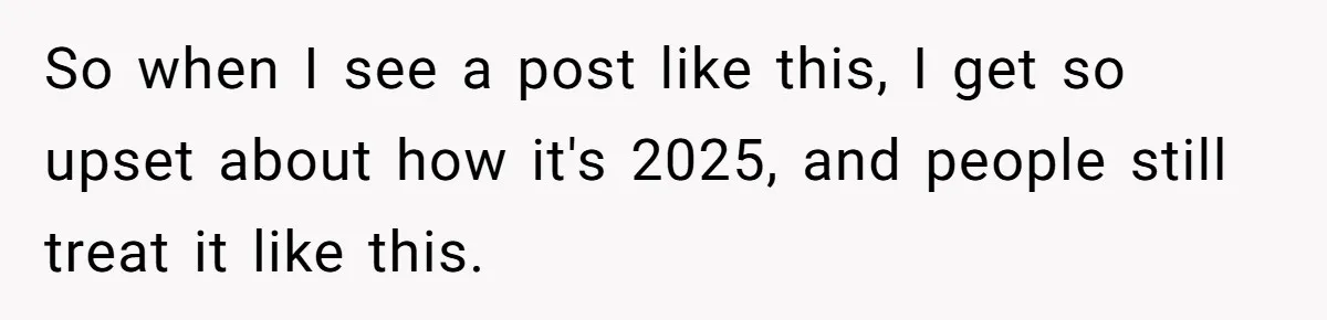 Guy Keeps Pads And Tampons For Guests, But His Sister Thinks He’s ‘Forcing Himself’ Into Women’s Issues So when I see a post like this, I get so upset about how it's 2025, and people still treat it like this.