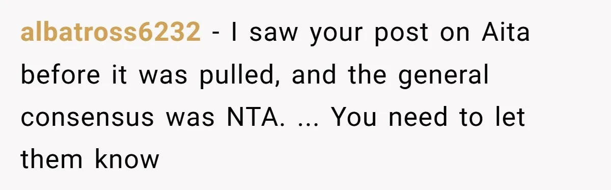 Wife Bargains With Husband: He Wants Mom in Delivery Room, She Wants Dad at His Colonoscopy albatross6232 − I saw your post on Aita before it was pulled, and the general consensus was NTA. ... You need to let them know