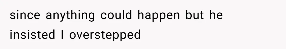 Woman Asks For Son’s House Key, Then Gets Shocked When Daughter-In-Law Says “No Contribution, No Copy” since anything could happen but he insisted I overstepped