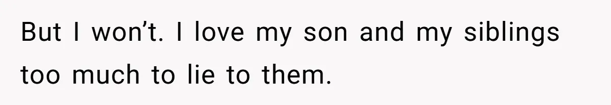 “They Lied to My Face”: Daughter Discovers Her Parents Knew She Was at Risk Before She Had a Child But I won’t. I love my son and my siblings too much to lie to them.