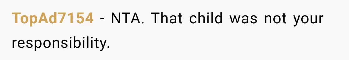 Wife Issues Ultimatum to Husband’s Mistress’s Parents: “Come Get This Baby” TopAd7154 − NTA. That child was not your responsibility.