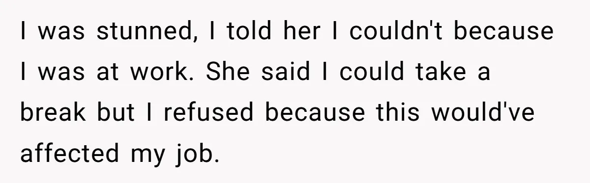 Dad Calls Girlfriend “Selfish” After She Refuses To Skip Her Job Interview To Save His Kids I was stunned, I told her I couldn't because I was at work. She said I could take a break but I refused because this would've affected my job.