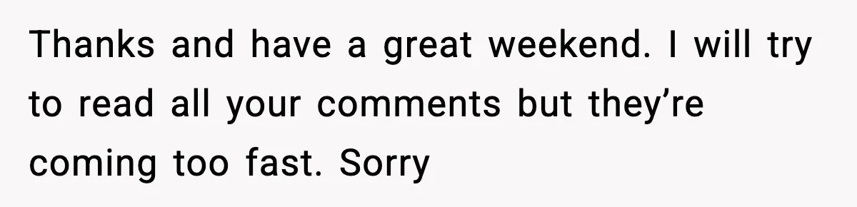 Affair Partner Says Baby Deserves That Money, Ex-Wife Says Absolutely Not Thanks and have a great weekend. I will try to read all your comments but they’re coming too fast. Sorry