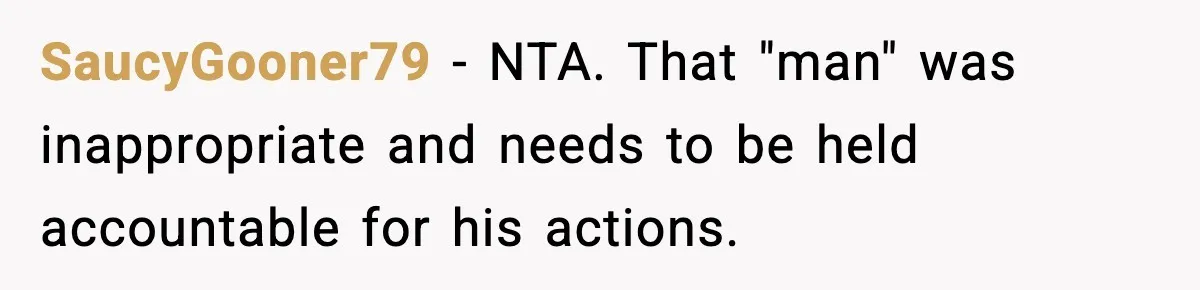 Woman Humiliates Husband's Coworker After He Calls Her Baby "Too Light" To Be His SaucyGooner79 − NTA. That "man" was inappropriate and needs to be held accountable for his actions.