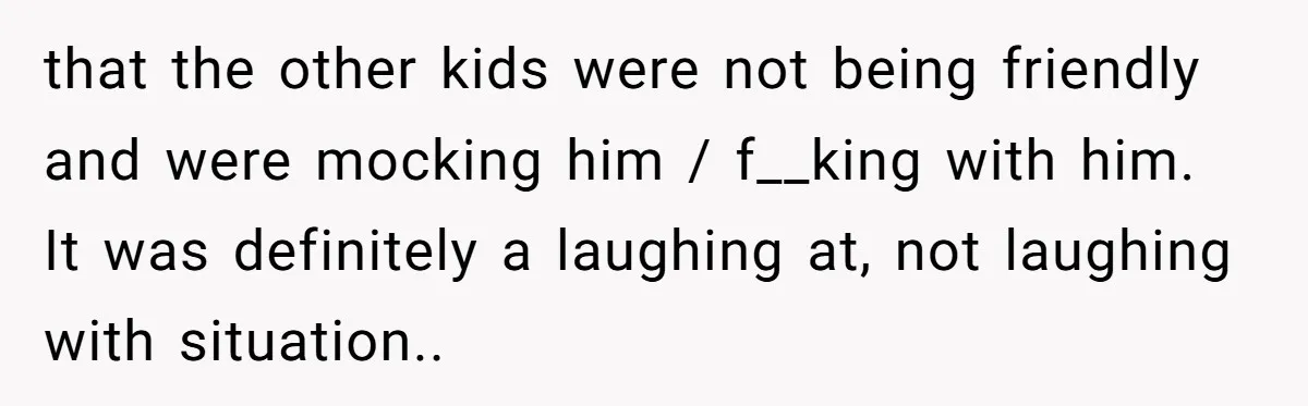 Man Dumps “Sweet” Girlfriend After She Brags About Humiliating a Special Needs Student that the other kids were not being friendly and were mocking him / f__king with him. It was definitely a laughing at, not laughing with situation..