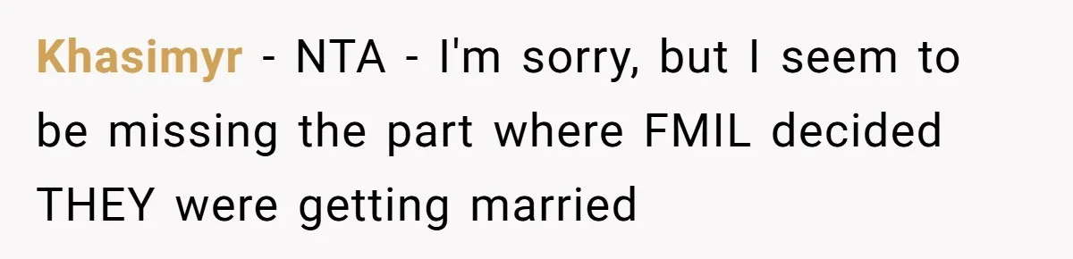 Man Forces His Fiancée To Choose Between Him And Her Parents Over Wedding Venue Dispute Khasimyr − NTA - I'm sorry, but I seem to be missing the part where FMIL decided THEY were getting married