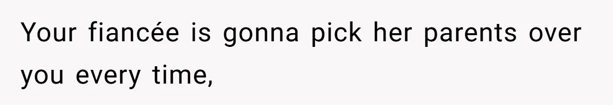 Man Forces His Fiancée To Choose Between Him And Her Parents Over Wedding Venue Dispute Your fiancée is gonna pick her parents over you every time,