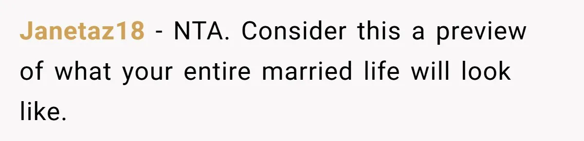 Man Forces His Fiancée To Choose Between Him And Her Parents Over Wedding Venue Dispute Janetaz18 − NTA. Consider this a preview of what your entire married life will look like.