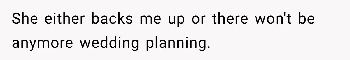 Man Forces His Fiancée To Choose Between Him And Her Parents Over Wedding Venue Dispute She either backs me up or there won't be anymore wedding planning.