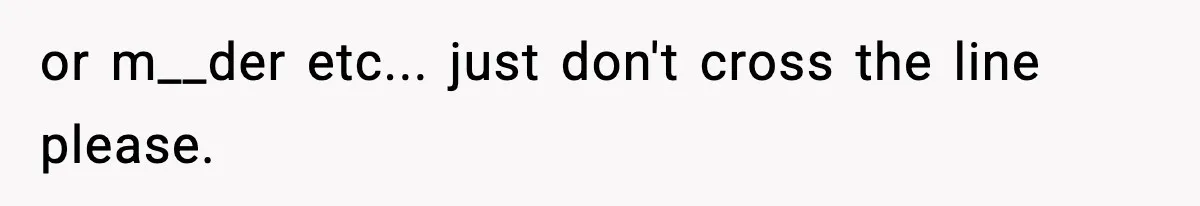 Parent Lets Kids Loot Brother’s House After He Refuses To Return Missing Legos, Is She Wrong? or m__der etc... just don't cross the line please.