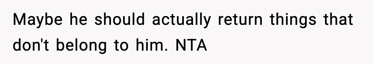 Parent Lets Kids Loot Brother’s House After He Refuses To Return Missing Legos, Is She Wrong? Maybe he should actually return things that don't belong to him. NTA