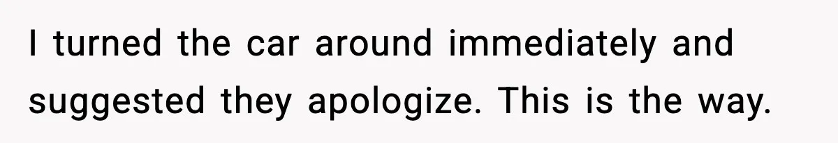 Parent Lets Kids Loot Brother’s House After He Refuses To Return Missing Legos, Is She Wrong? I turned the car around immediately and suggested they apologize. This is the way.