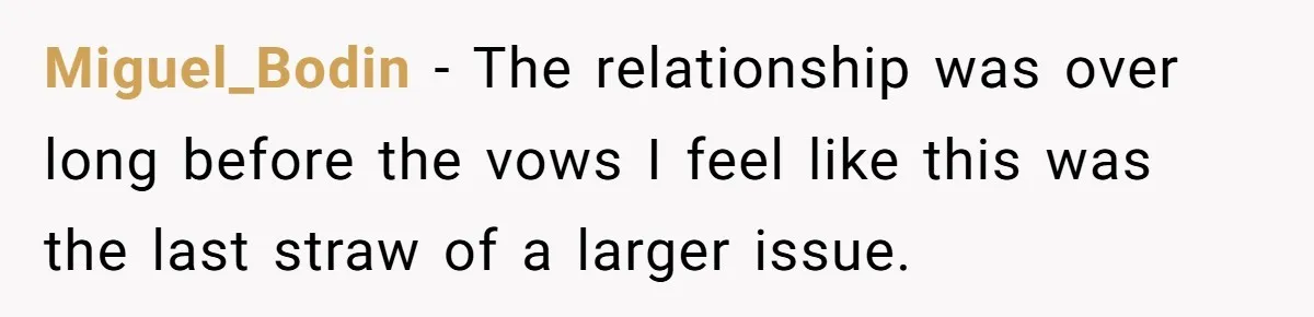 “Did You Use AI?”: Bride Walks Out Mid-Ceremony Over Robotic Vows Miguel_Bodin − The relationship was over long before the vows I feel like this was the last straw of a larger issue.