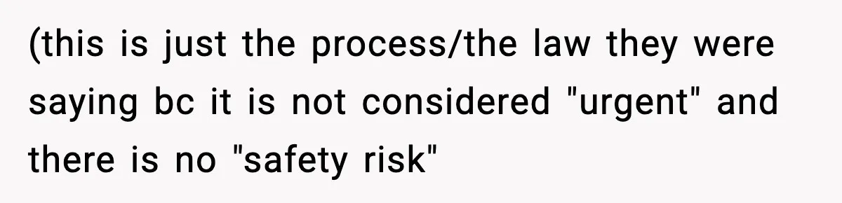 Teen Girl Wants Ex-Boyfriend To Help Raise Her Baby, But He’s Not The Father (this is just the process/the law they were saying bc it is not considered "urgent" and there is no "safety risk"