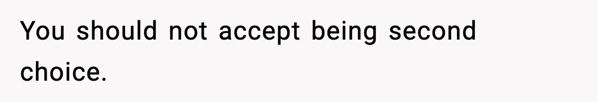 Teen Girl Wants Ex-Boyfriend To Help Raise Her Baby, But He’s Not The Father You should not accept being second choice.