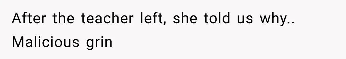 Teacher Steals Kids’ Blackberries, Cooks Pie In Class, And Then Eats It Herself—Here’s What Happened After the teacher left, she told us why.. Malicious grin