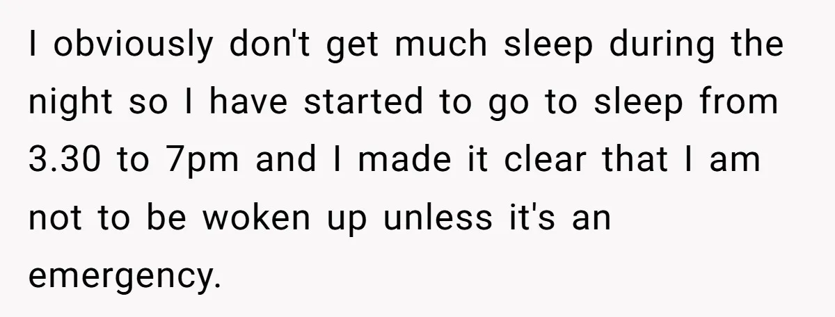 Woman Escapes Marriage After Husband Turns Her Exhaustion Into A Weapon I obviously don't get much sleep during the night so I have started to go to sleep from 3.30 to 7pm and I made it clear that I am not...