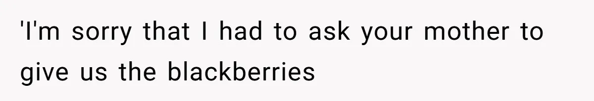 Teacher Steals Kids’ Blackberries, Cooks Pie In Class, And Then Eats It Herself—Here’s What Happened 'I'm sorry that I had to ask your mother to give us the blackberries