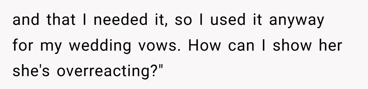 “Did You Use AI?”: Bride Walks Out Mid-Ceremony Over Robotic Vows and that I needed it, so I used it anyway for my wedding vows. How can I show her she's overreacting?"